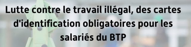 btp_carte_identification_obligatoire