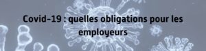 covid_obligation_employeur